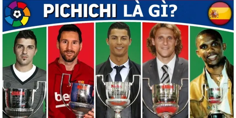 pichichi là gì
